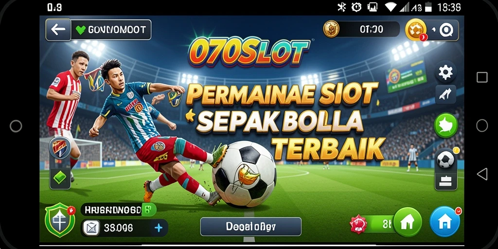 Gameplay menarik dari 070SLOT dengan tema sepak bola.